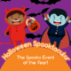 Halloween Spooktacular